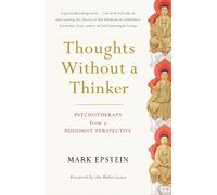 Mark Epstein Thoughts Without a Thinker (Tascabile) (PRESALE 24/09/2026)