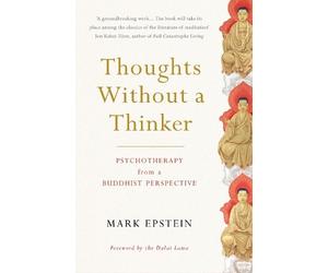Mark Epstein Thoughts Without a Thinker (Tascabile) (PRESALE 24/09/2026)