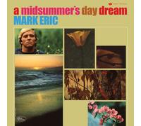 Mark Eric A Midsummer's Day Dream (Vinyl LP) 12" Album
