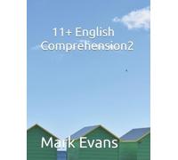 Mark Evans 11+ English Comprehension 2 (Tascabile)