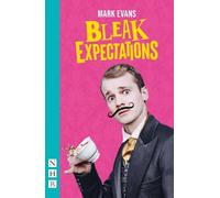 Mark Evans Bleak Expectations (Tascabile) NHB Modern Plays