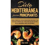 Mark Evans Dieta Mediterránea Para Principiantes (Copertina rigida)