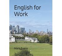 Mark Evans English for Work (Tascabile)