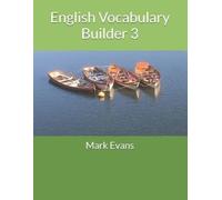 Mark Evans English Vocabulary Builder 3 (Tascabile)