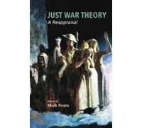 Mark Evans Just War Theory (Tascabile)