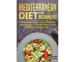 Mark Evans Mediterranean Diet for Beginners (Tascabile)