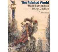 Mark Evans The Painted World (Copertina rigida)