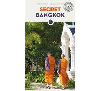 Mark Eveleigh Narina Exelby Secret Bangkok Guide (Tascabile)