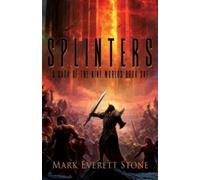 Mark Everett Stone Splinters (Tascabile) Saga of the Nine Worlds