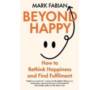 Mark Fabian Beyond Happy (Copertina rigida)