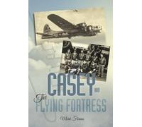 Mark Farina Casey & the Flying Fortress (Tascabile)