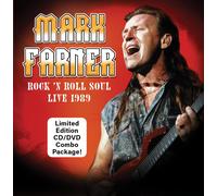 Mark Farner Rock 'n Roll Soul: Live, August 20, 1989 (CD)