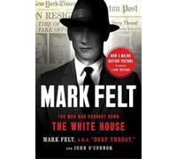 Mark Felt John O'Connor Mark Felt (Tascabile)