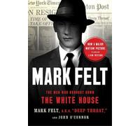 Mark Felt John O'Connor Mark Felt (Tascabile)