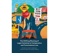 Mark Fenwick The Shifting Meaning of Legal Certainty in Comparative (Tascabile)