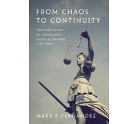 Mark Fernandez From Chaos to Continuity (Tascabile)