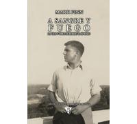 Mark Finn Rodolfo Ma A sangre y fuego: La vida y obra de Robert E. (Tascabile)