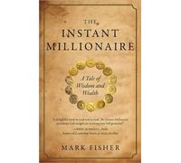 Mark Fisher The Instant Millionaire (Tascabile)