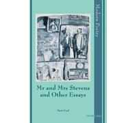 Mark Ford Mr and Mrs Stevens and Other Essays (Copertina rigida) Modern Poetry