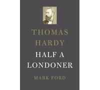 Mark Ford Thomas Hardy (Copertina rigida)
