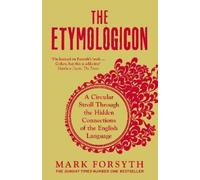 Mark Forsyth The Etymologicon (Tascabile)