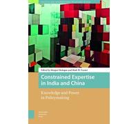 Mark Frazier Constrained Expertise in India and China (Copertina rigida)