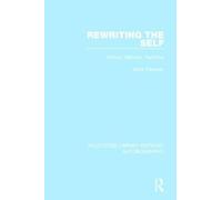 Mark Freeman Rewriting the Self (Tascabile)