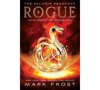 Mark Frost Rogue (Tascabile) Paladin Prophecy