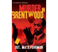 Mark Fuhrman Murder in Brentwood (Tascabile)