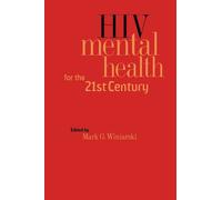 Mark G. Winiarski HIV Mental Health for the 21st Century (Copertina rigida)