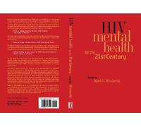 Mark G. Winiarski HIV Mental Health for the 21st Century (Tascabile)