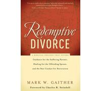 Mark Gaither Redemptive Divorce (Tascabile)