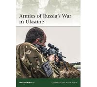 Mark Galeotti Armies of Russia's War in Ukraine (Tascabile) Elite
