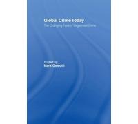 Mark Galeotti Global Crime Today (Tascabile)