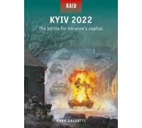Kyiv 2022: The battle for Ukraine's capital: 62