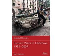 Mark Galeotti Russia’s Wars in Chechnya 1994-2009 (Tascabile)