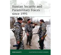 Mark Galeotti Russian Security and Paramilitary Forces since 1991 (Tascabile)