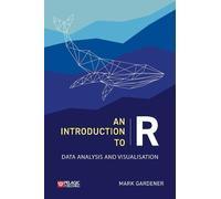 Mark Gardener An Introduction to R (Tascabile) Research Skills