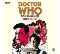 Mark Gatiss Doctor Who: The Crimson Horror (CD)