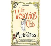 Mark Gatiss The Vesuvius Club (Tascabile)