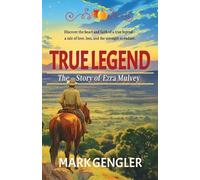 Mark Gengler True Legend (Tascabile) Our Ancestors