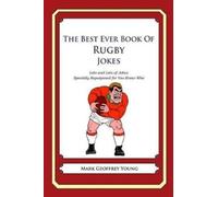 Mark Geoffrey Young The Best Ever Book of Rugby Jokes (Tascabile)