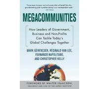 Mark Gerencser Reginald Van Lee Fernando Napolitano Megacommunities (Tascabile)