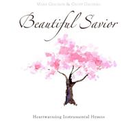 Mark Geslison - Beautiful Savior