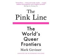 Mark Gevisser The Pink Line (Tascabile)