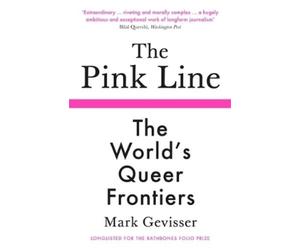 Mark Gevisser The Pink Line (Tascabile)