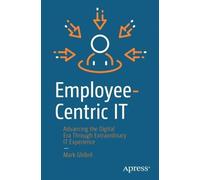 Mark Ghibril Employee-Centric IT (Tascabile)
