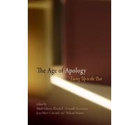 Mark Gibney The Age of Apology (Tascabile) Pennsylvania Studies in Human Rights