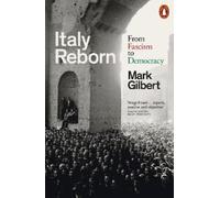 Mark Gilbert Italy Reborn (Tascabile)