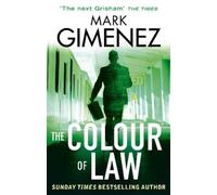 Mark Gimenez The Colour Of Law (Tascabile) A. Scott Fenney